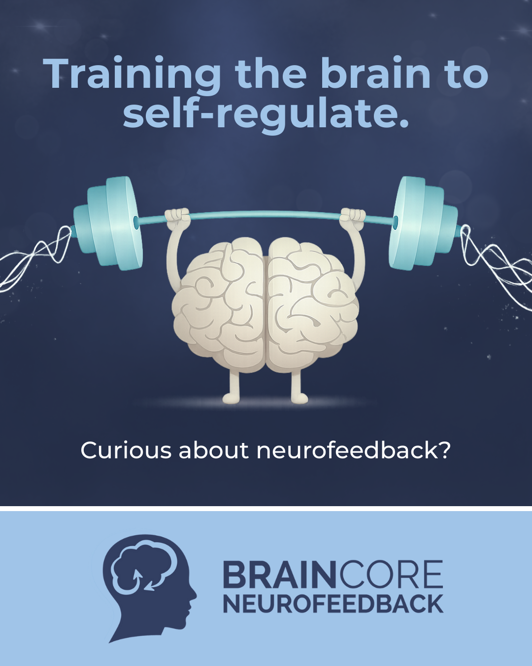 BrainCore training the brain to self-regulate campaign